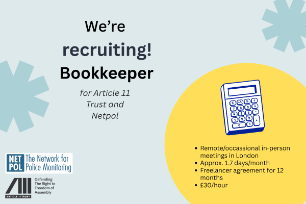 Book keeper advert reading "We're recruiting! Bookkeeper for Article 11 Trust and Netpol"